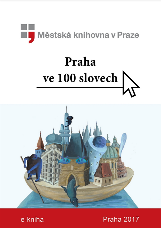 praha ve 100 slovech